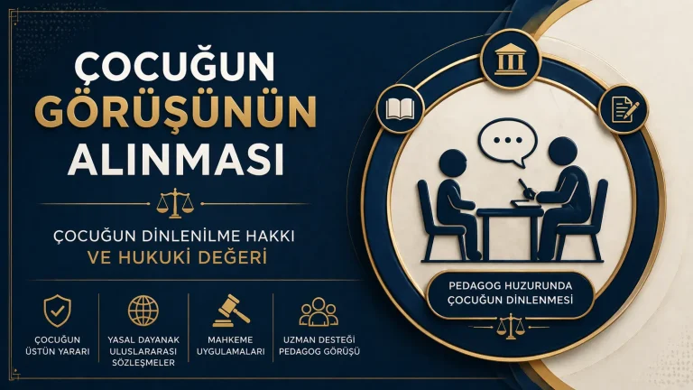 Pedagog huzurunda çocuğun dinlenmesi konulu, lacivert ve altın tonlarında hazırlanmış; çocuk görüşünün alınması, hukuki değeri, çocuğun üstün yararı, uluslararası sözleşmeler ve mahkeme uygulamalarını simgelerle anlatan 16:9 hukuki kapak görseli