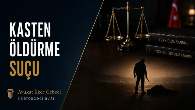Kasten Öldürme Suçu Görseli avukat ilker cebeci